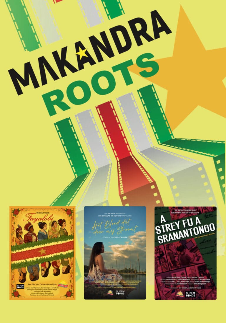 Makandra: Roots | Onafhankelijkheid Suriname
